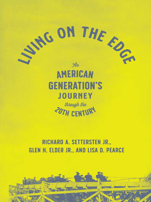 Title details for Living on the Edge by Richard A. Settersten Jr. - Available